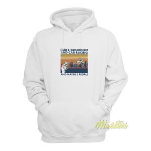 Bourbon and Car Racing Hoodie 1 Bourbon and Car Racing Hoodie 2