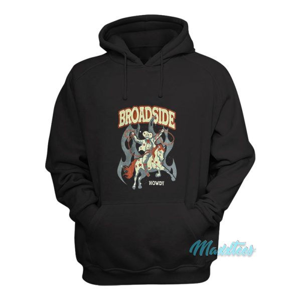 Broadside Howdy Hoodie