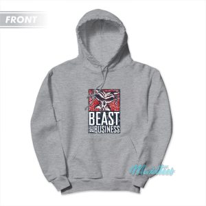 Brock Lesnar Beast For Business Dismantling Hoodie 1