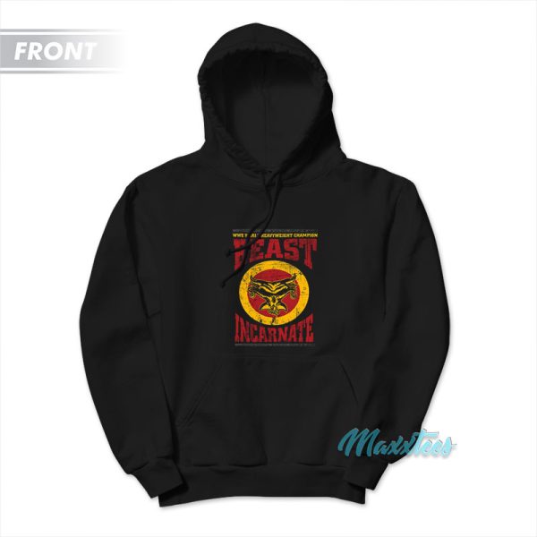 Brock Lesnar Beast Incarnate Back To Break More Hoodie