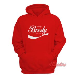 Brody Stevens ENJOY IT Hoodie 1