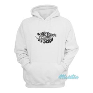 Broke Till Im Dead Hoodie 2