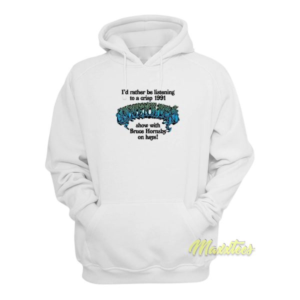 Bruce Hornsby Grateful Dead Hoodie