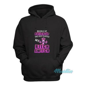 Buckle Up Buttercup Skull Girl Hoodie 2