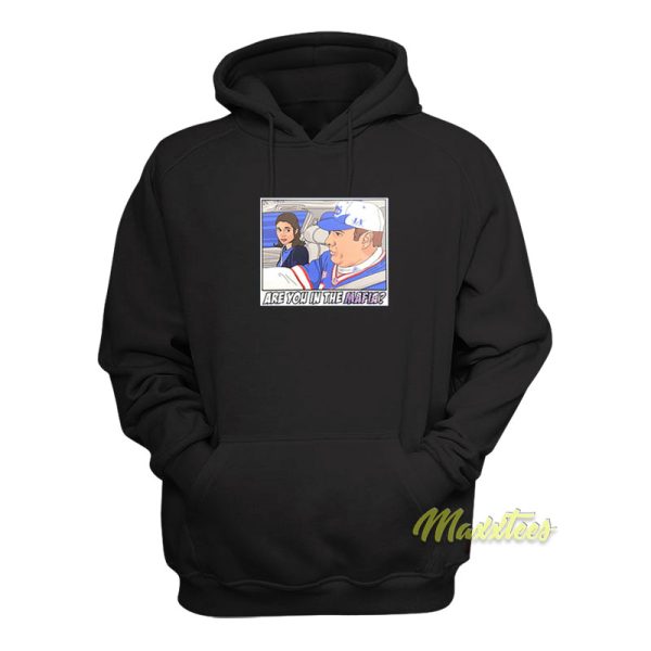 Buffalo Bills Are You In The Mafia Hoodie