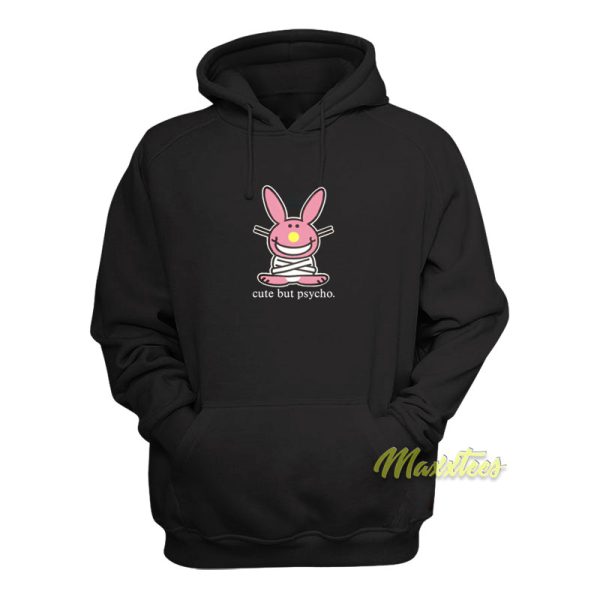 Bunny Cute But Psycho Hoodie