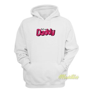 Call Me Daddy Unisex Hoodie 1 Call Me Daddy Unisex Hoodie 2