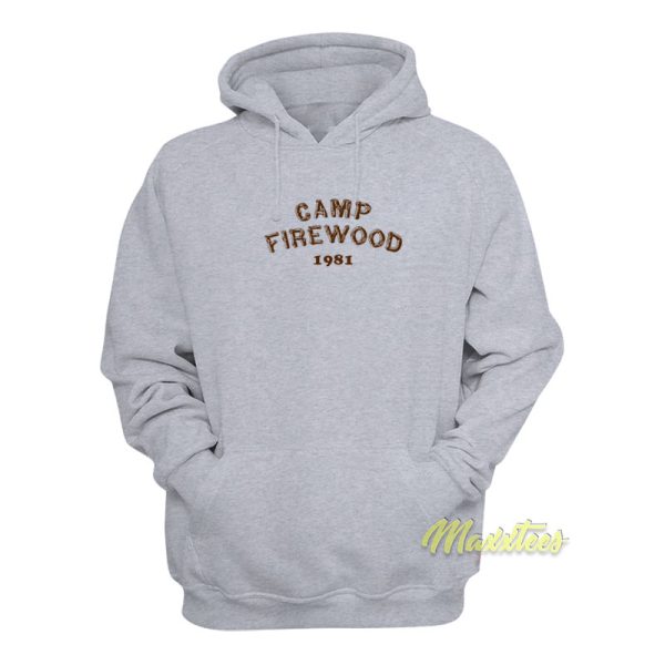 Camp Firewood 1981 Hoodie