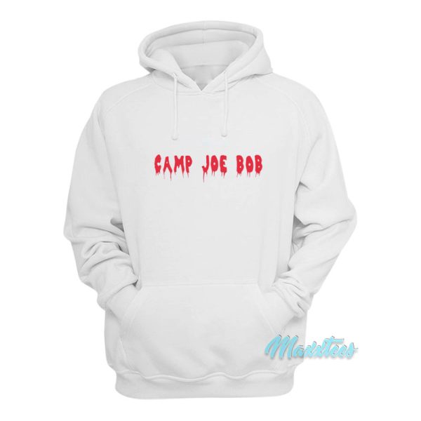 Camp Joe Bob Hoodie