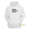 Carbs Caffeine Chaos Hoodie