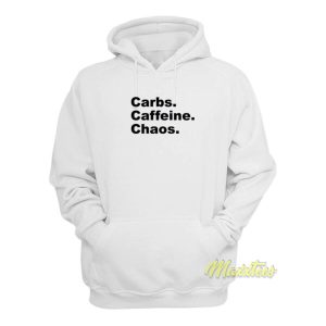 Carbs Caffeine Chaos Hoodie 1 Carbs Caffeine Chaos Hoodie 2