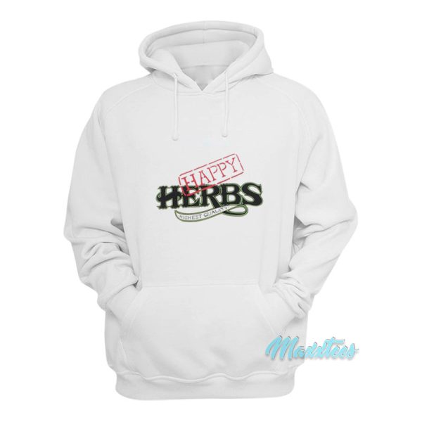 Cheech Marin Happy Herbs Finest Quality Hoodie