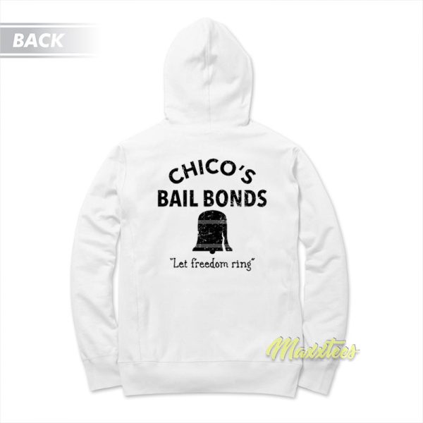 Chico’s Bail Bonds Bad News Bears Hoodie