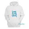 Chris Martin Love Is The Drug Hoodie