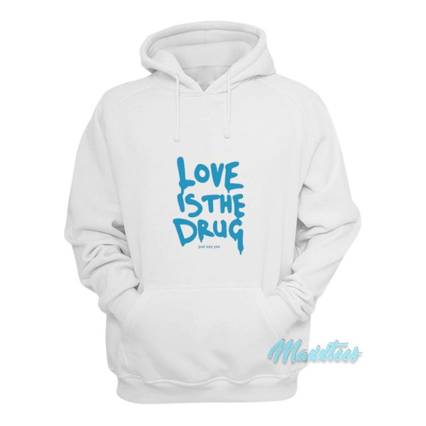 Chris Martin Love Is The Drug Hoodie