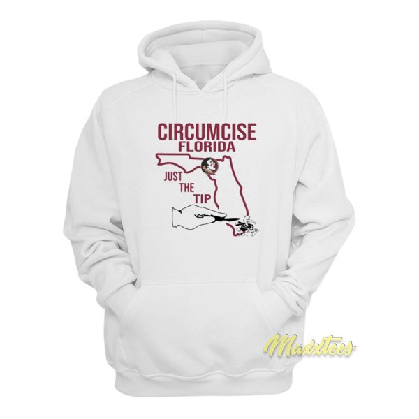 Circumcise Florida Just The Tip Hoodie