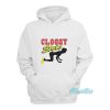 Cloggy Style Hoodie