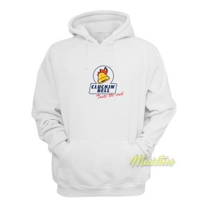 Cluckin Bell Taste The Cock Hoodie 1