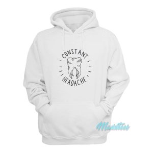 Constant Headache Hoodie 1