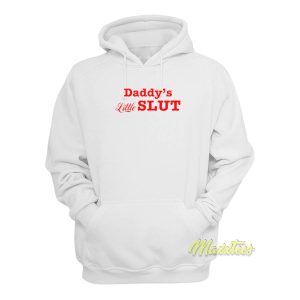 Daddys Little Slut Hoodie 1