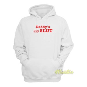 Daddy's Little Slut Hoodie 2 Daddys Little Slut Hoodie 3