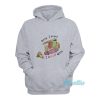 Dang I Heard I Fell Off Again Frog Hoodie