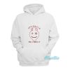 Death Awaits Me And I Urned It Hoodie