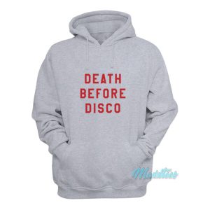 Death Before Disco Hoodie 1 Death Before Disco Hoodie 2