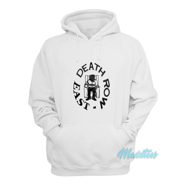 Death Row East Hoodie