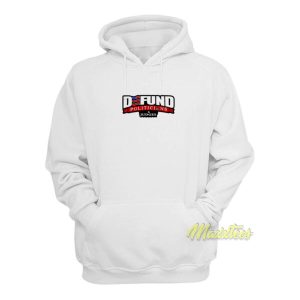 Defund Politicians Hoodie 2