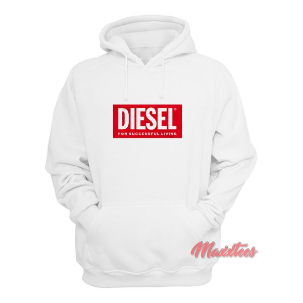 Diesel Hoodie For Succesfull Living