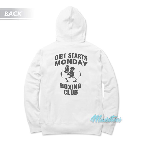 Diet Starts Monday Boxing Club Hoodie