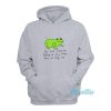Do Not Cross Me Today Or Any Other Day Hoodie