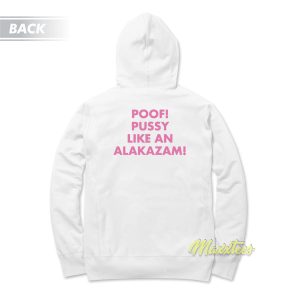 Doja Cat Poof Pussy Like An Alakazam Hoodie 1