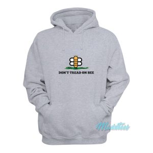 Dont Tread On Bee Hoodie 1