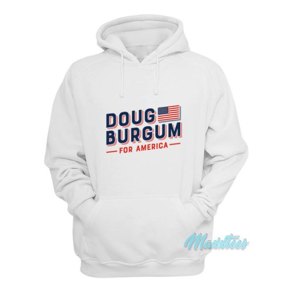 Doug Burgum For America Hoodie