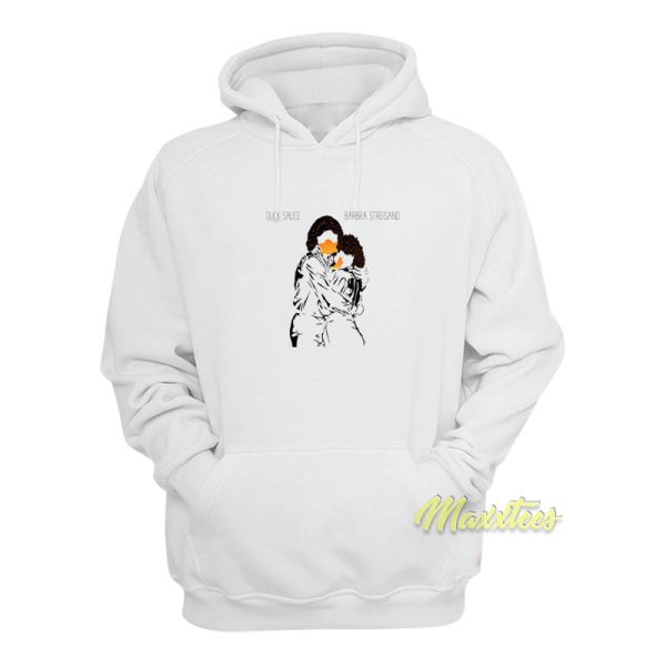 Duck Sauce Barbra Streisand Hoodie