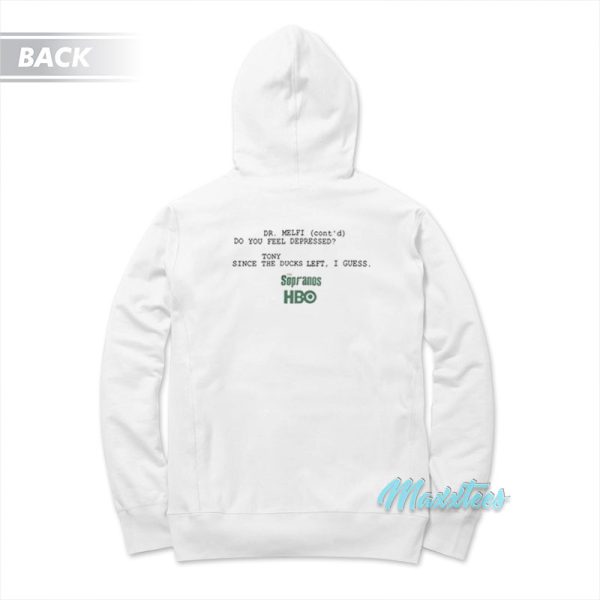 Ducks The Sopranos HBO Hoodie