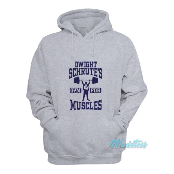 Dwight Schrute Gym For Muscles Hoodie