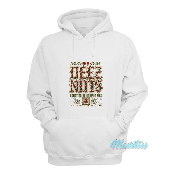 Eddie Kingston Deez Nuts Roasting Hoodie