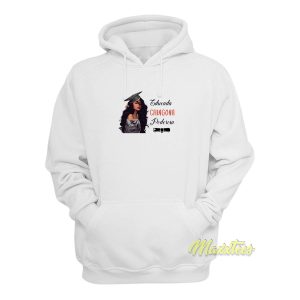 Educada Chingona Poderosa Hoodie 1