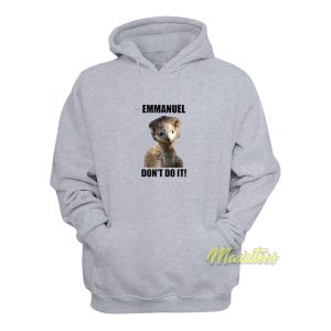 Emmanuel Dont Do It Todd Lopez Hoodie 1