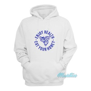 Enjoy Health Eat Your Honey Hoodie 2