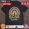 Rainbow kind loyal caring warm reliable ECSE crew back to school shirt