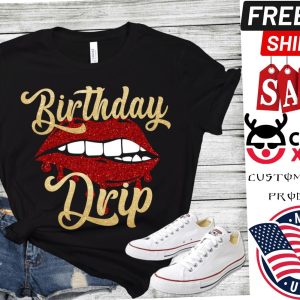 Red Birthday Drip Gift For Daughter Shirt