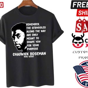 Rest In Peace Chadwick Boseman Quotes Shirt
