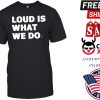 Rooster Teeth Be Loud Shirt