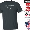 Show Your Smile Stephanie B Shirt