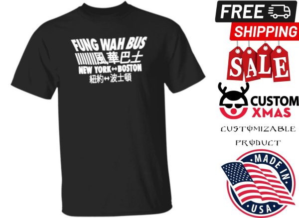 Silvamore Fung Wah Bus New York To Boston Shirt