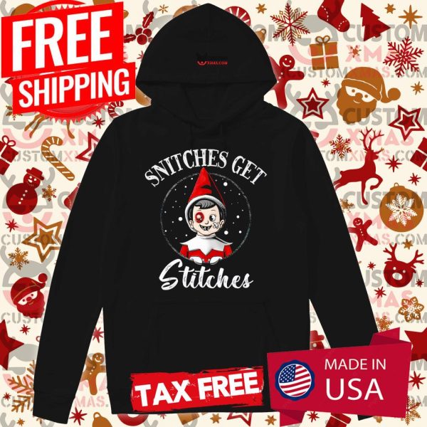 Snitches Get Stitches Shirt